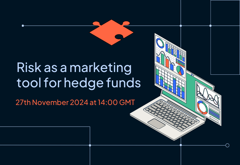 Risk as a marketing tool for hedge funds wide