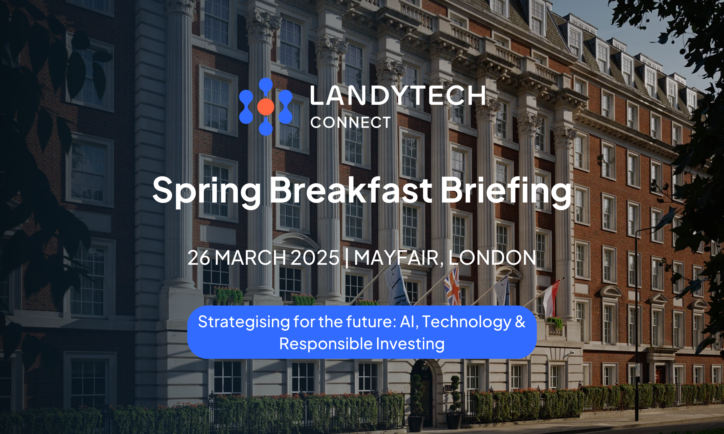 Landytech Connect Spring Breakfast Briefing 2025