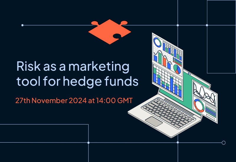 Risk as a Marketing Tool for Hedge Funds Webinar